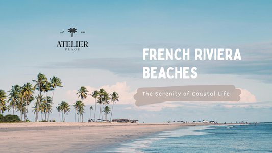 Sun, Sand, and Style: Top French Riviera Beach Clubs